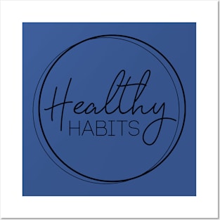 heathy habits 3 Posters and Art